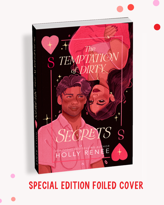 The Temptation of Dirty Secrets (Signed)